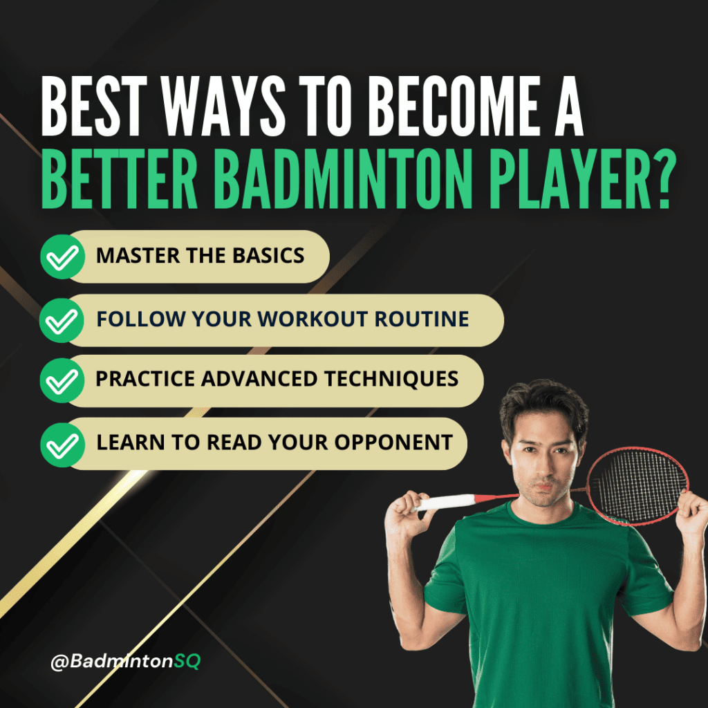 Become a Better Badminton Player