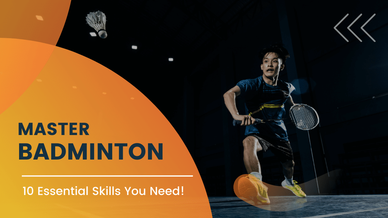 Fundamental Skills of Badminton