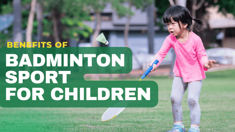 Benefits of Badminton Sport for Children