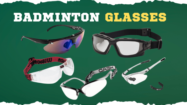 Best Badminton Glasses