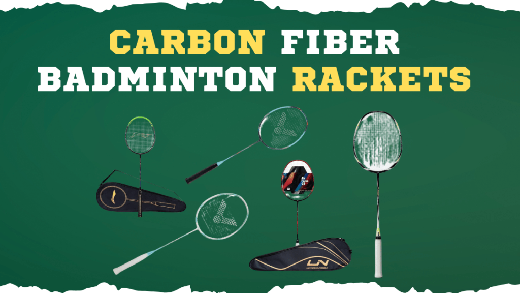 Carbon Fiber Badminton Rackets